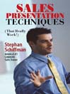 Sales Presentation Techniques (eBook): That Really Work